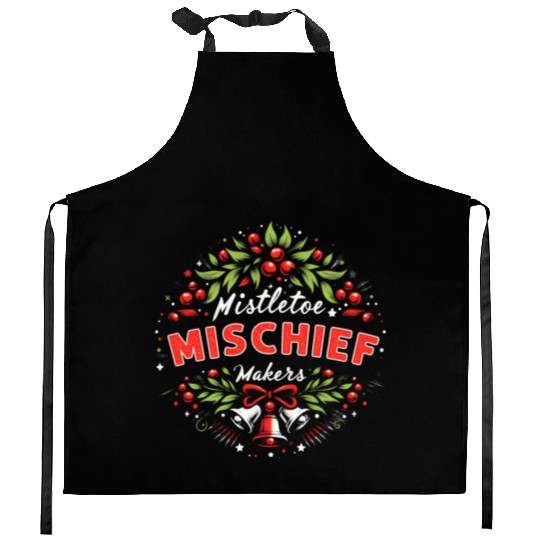 Mistletoe Mischief Makers Funny Matching Christmas Kitchen Aprons