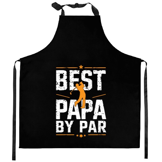 Best Papa By Par Golf Father's Day Grandpa Gift Kitchen Aprons