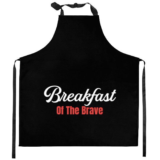 Breakfast Of The Brave Bacon and Cheese Meaty Kitchen Aprons
