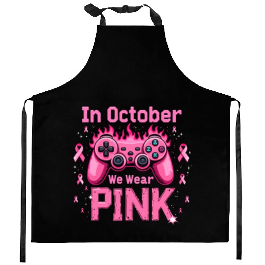 In October We Wear Pink Breast Cancer Awareness Kitchen Aprons