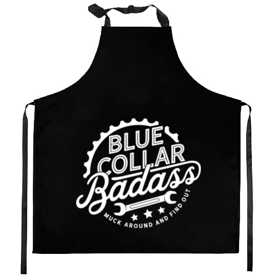 Blue Collar BadAss Working Class Hero Design Kitchen Aprons