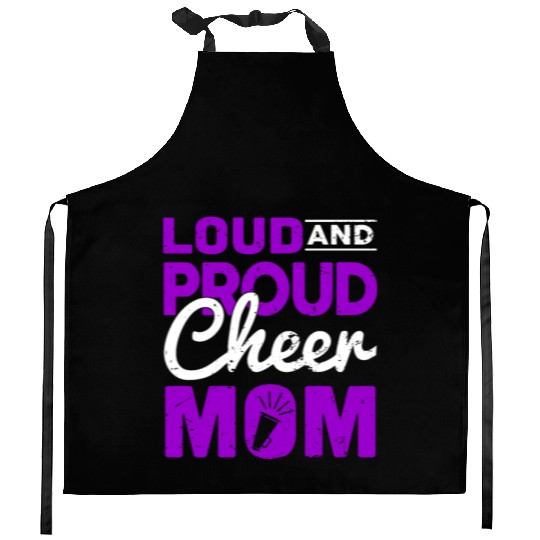 Loud & Proud Cheer Mom Cheerleading Mother's Day Kitchen Aprons