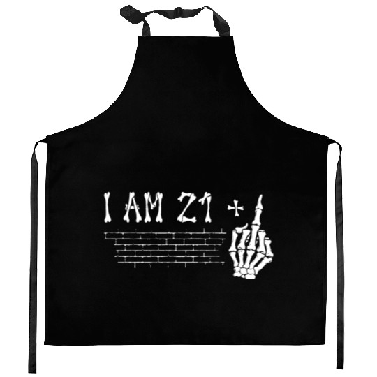 I Am 21 Plus Middle Finger - 22nd Birthday Kitchen Aprons