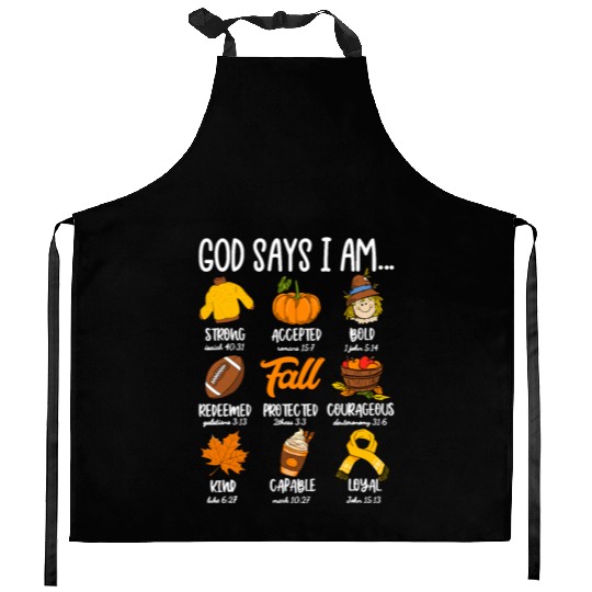 God Says I Am Fall Vibes Autumn Christian Kitchen Aprons
