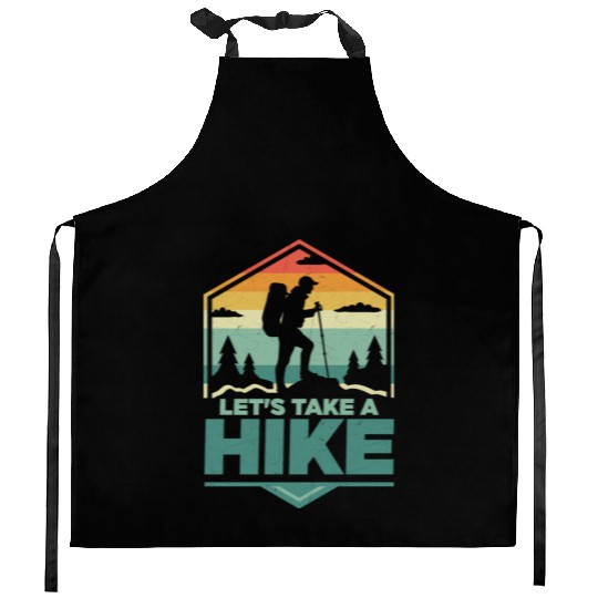 Let's Take A Hike Hiking Hiker Kitchen Aprons