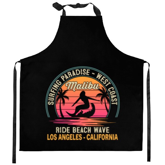 A NEST COAST NG PARADISE - SURFING Malibu RIDE BEA Kitchen Aprons
