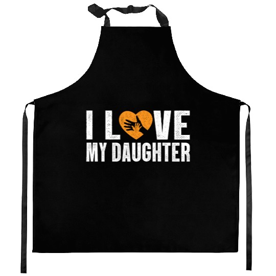 I Love My Daughter to Dad Funny Father's Day Daddy Kitchen Aprons