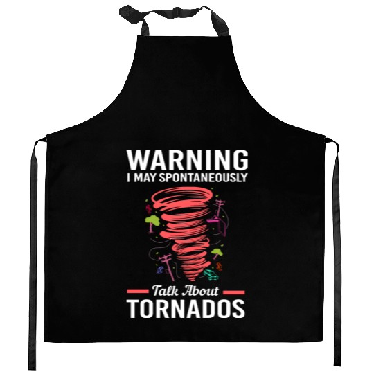 May Spontaneously Talk About Tornado Meteorologist Kitchen Aprons