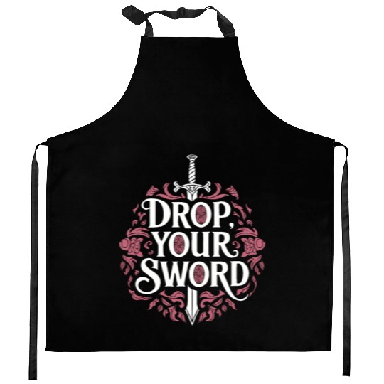 Drop. Your. Sword. - The Princess Bride Inspired Kitchen Aprons