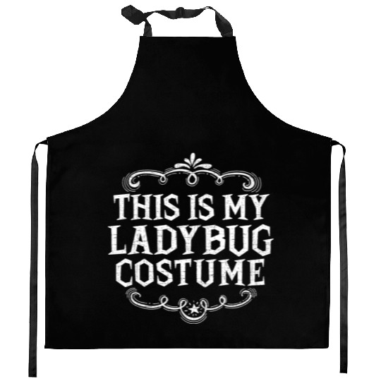 This Is My Ladybug Costume Funny Lazy Halloween Kitchen Aprons