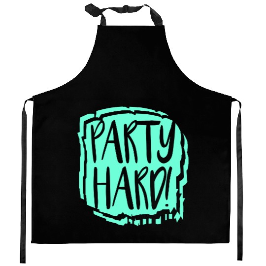 Party Hard Graffiti Spray Drops Stamp Text Slogan Kitchen Aprons