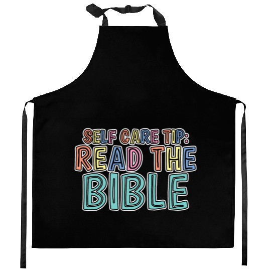 Self Care Tip Read The Bible 2 Kitchen Aprons
