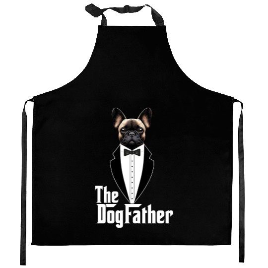 The Dogfather Funny dog dad French Bulldog Kitchen Aprons