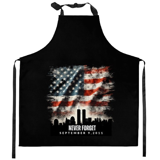 Never Forget September 11 2001 Memorial Day Flag Kitchen Aprons
