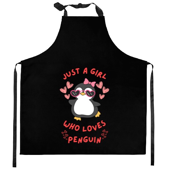 Just A Girl Who Loves Penguin Kitchen Aprons