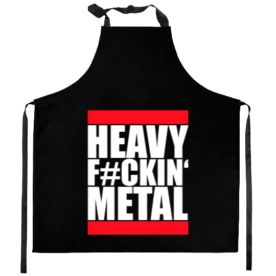 Heavy F#ckin' Metal Hard Rock Fun Music Text Quote Kitchen Aprons