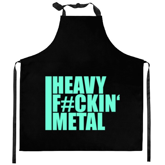Heavy F#ckin' Metal Hard Rock Fun Music Text Quote Kitchen Aprons