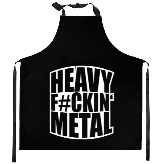 Heavy F#ckin' Metal Hard Rock Fun Music Text Quote Kitchen Aprons