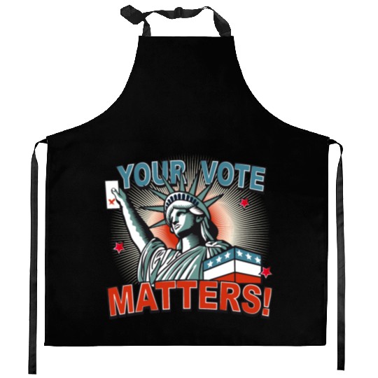 Statue of Liberty & voting card -Your Vote Matters Kitchen Aprons