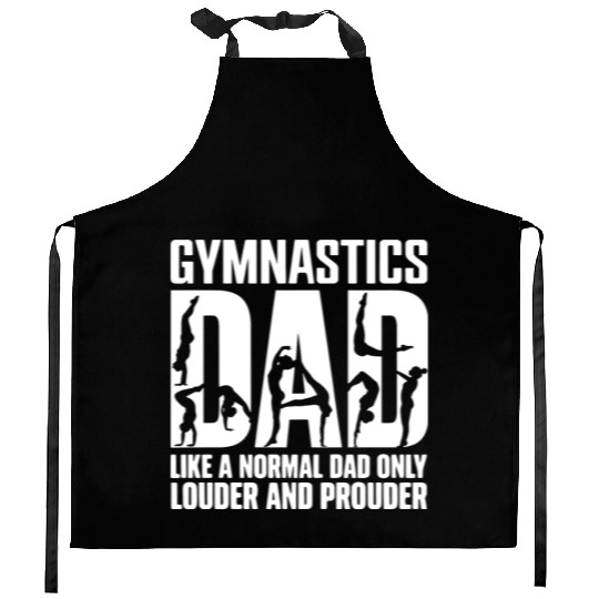 Only Louder & Proudere Dad Funny Gymnastics Dad Kitchen Aprons