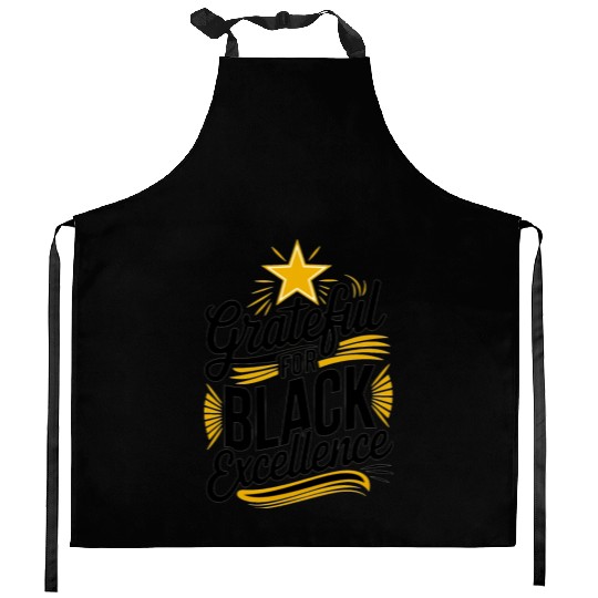 Grateful for Black Excellence Kitchen Aprons
