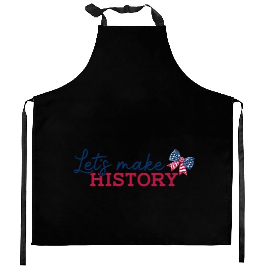 Lets Make History Kitchen Aprons