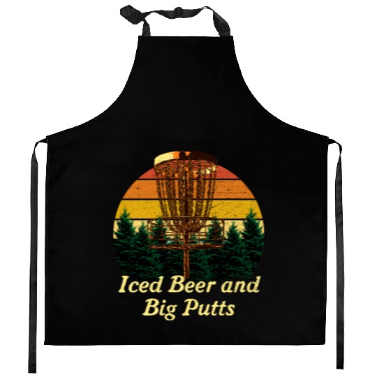 Iced Beer and Big Putts Disc Golf Beer Lover Golfe Kitchen Aprons