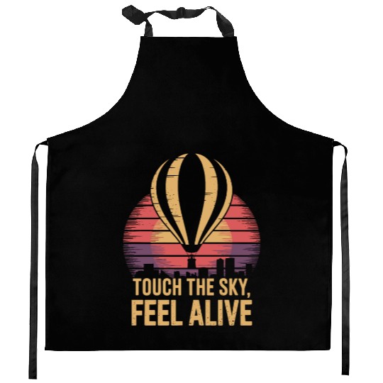 Touch The Sky, Feel Alive Hot Air Balloon Sunset Kitchen Aprons
