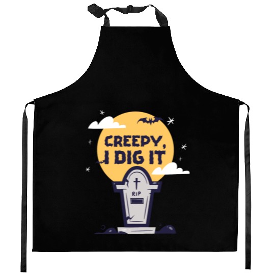 Creepy I Dig It Kitchen Aprons