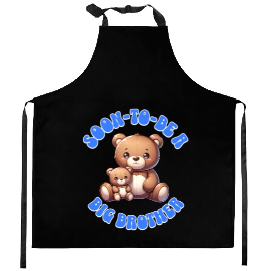 I'm Going To Be A Big Brother Cute Teddy Bears, Kitchen Aprons
