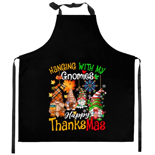 Hanging With My Gnomies Happy Thanksmas Gnomes Kitchen Aprons