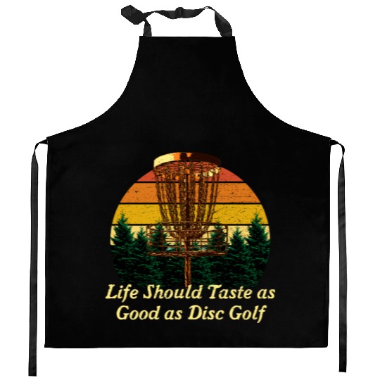 Life Tastes Good as Disc Golf Positive Quotes Golf Kitchen Aprons