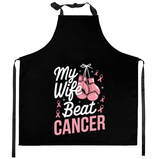 My Wife Beat Cancer Breast Cancer Awareness Kitchen Aprons