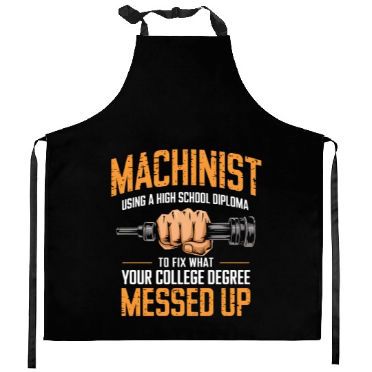 Machinist Using A High School Diploma Kitchen Aprons