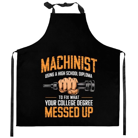 Machinist Using A High School Diploma Kitchen Aprons