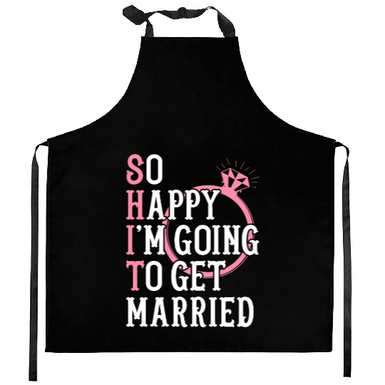Bridal Party Bride Engagement Happy Im Going To Ge Kitchen Aprons