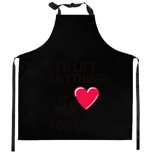 Valentines day Forklift Operator Funny Saying Kitchen Aprons