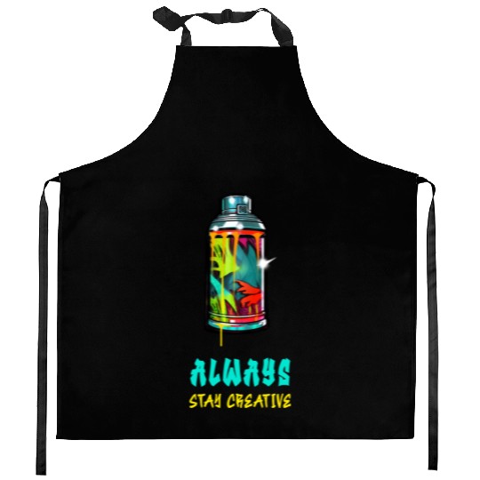 Stay Creative Street Style Kitchen Aprons