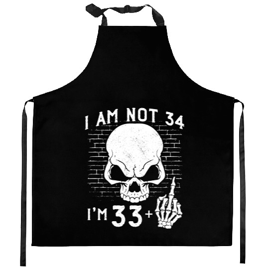 I Am 33 Plus Middle Finger - 34th Birthday Kitchen Aprons
