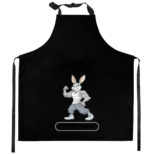 Hustle For That Muscle Bunny Kitchen Aprons