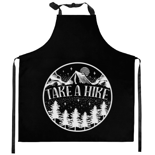 Take A Hike Mountain Hiking Camping Outdoors Kitchen Aprons