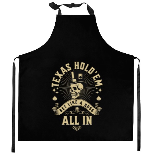 Texas Hold'em Bet Like A Boss Poker Apparel Kitchen Aprons
