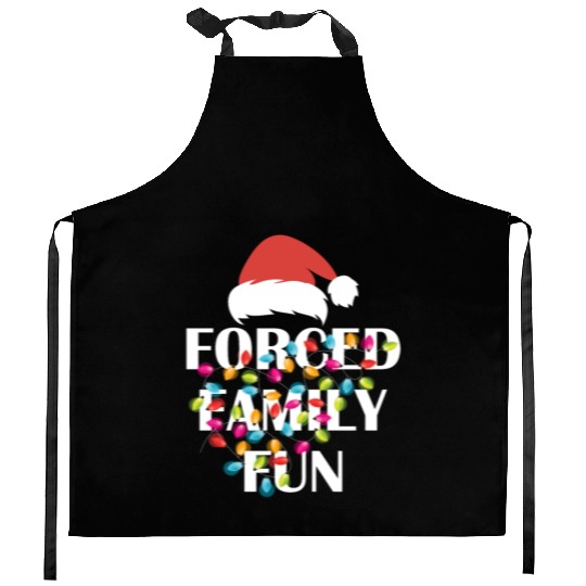 Forced Family Fun Sarcastic Christmas Kitchen Aprons