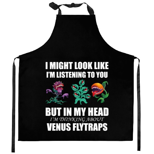 Venus flytrap lover's life! Kitchen Aprons