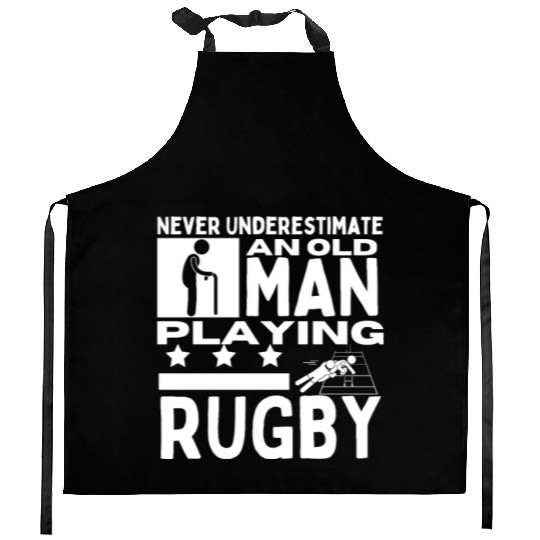 Rugby Never Underestimate An Old Man Playing Rugby Kitchen Aprons