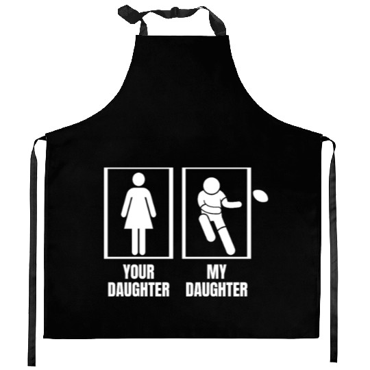 Rugby Player Your Daughter My Daughter Proud Dad Kitchen Aprons