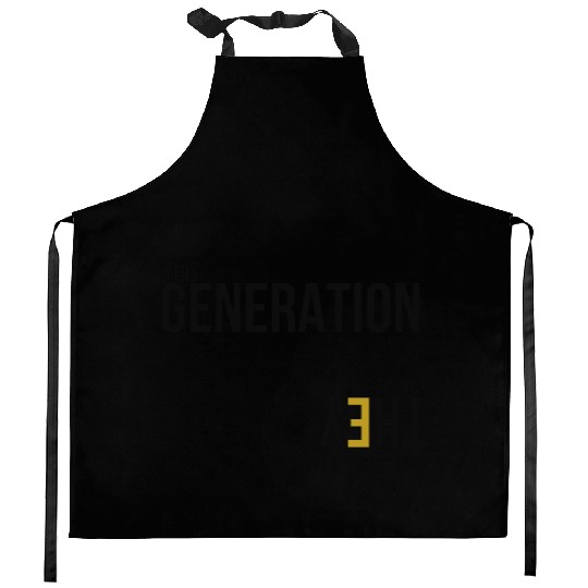 This Generation Not like us - Blk Kitchen Aprons