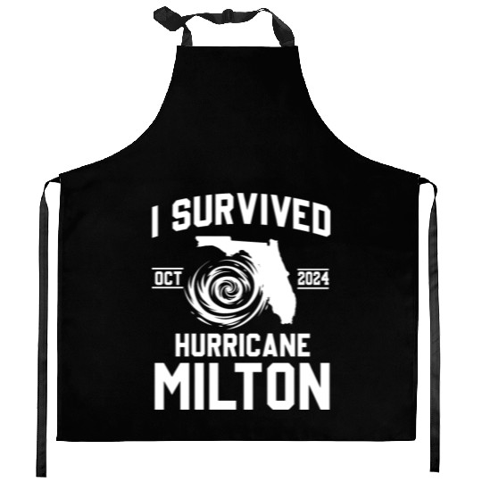 I survived Hurricane Milton October 2024 Kitchen Aprons