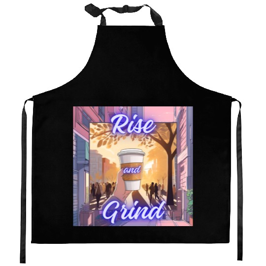 Rise and Grind Kitchen Aprons