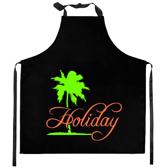 Holiday Palm Text Saying Vacation Relax Travel Fun Kitchen Aprons